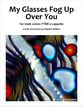 My Glasses Fog Up Over You TTBB choral sheet music cover